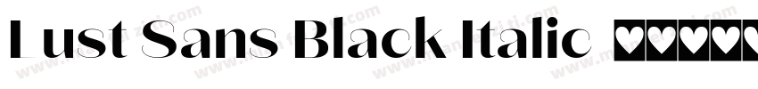 Lust Sans Black Italic字体转换